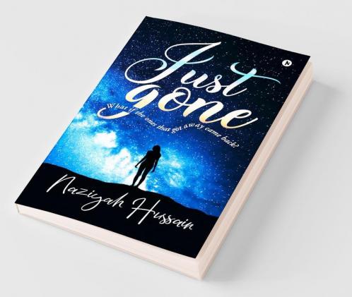 Just Gone : What If The Ones That Got Away Came Back?