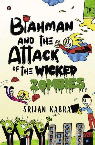 Blahman and The Attack Of The Wicked Zombies