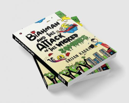 Blahman and The Attack Of The Wicked Zombies