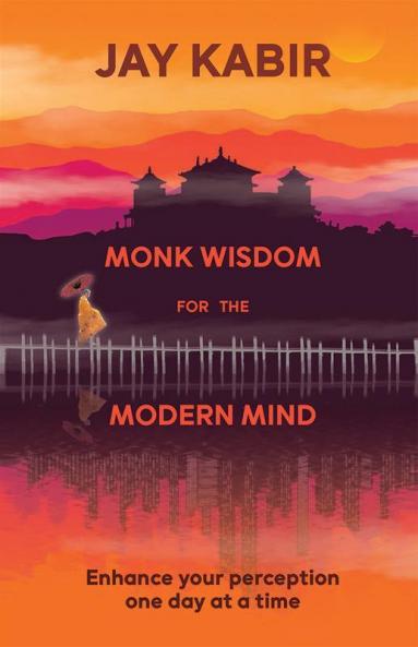 monk wisdom for the modern mind