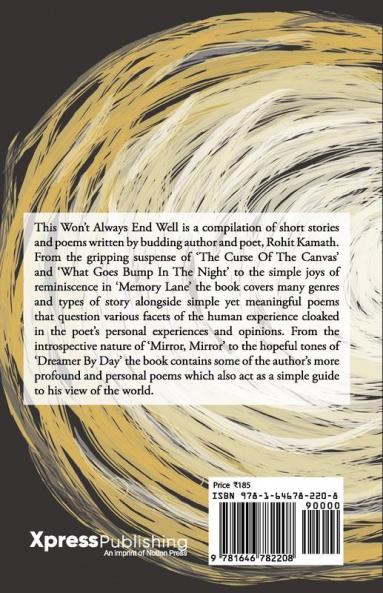 This Won't Always End Well : A Collection of Short Stories and Poems