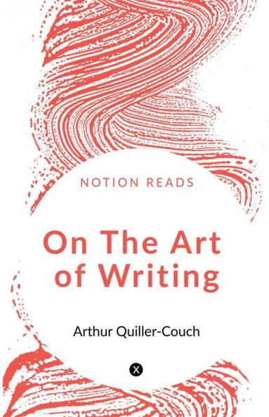 On The Art Of Writing
