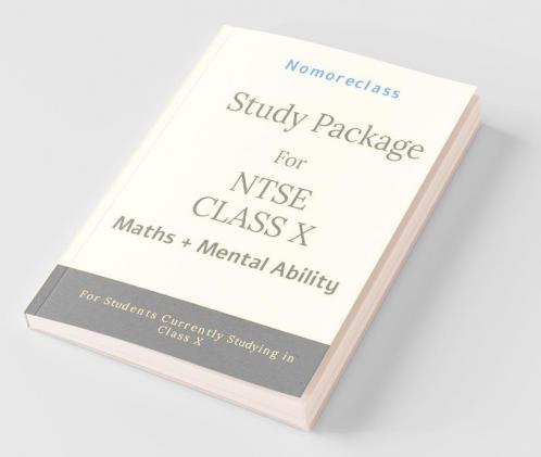 Study Package For Ntse Class X (Maths + Mental Ability): Mathematics + Mat