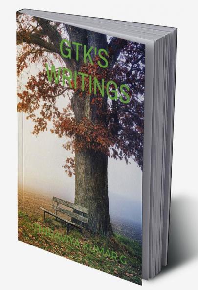 Gtk's Writings - Vol I