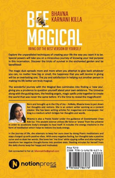 Bee Magical : Bring Out The Best Version Of Yourself