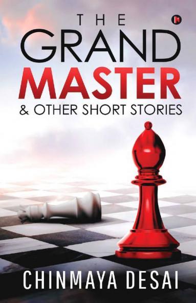 The Grandmaster & Other Short Stories