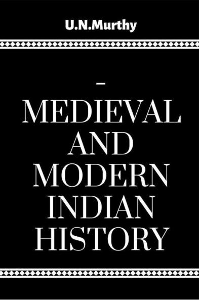 Medieval And Modern Indian History