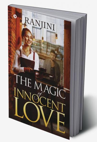 The Magic of Innocent Love