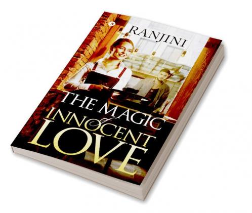 The Magic of Innocent Love