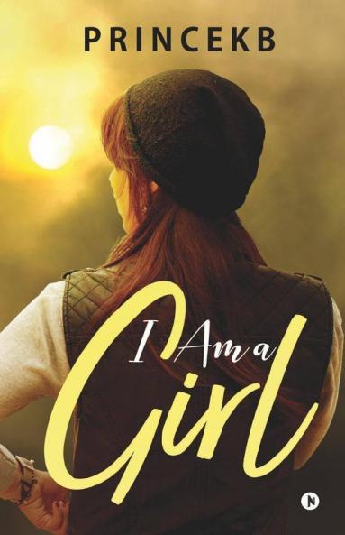 I Am A Girl