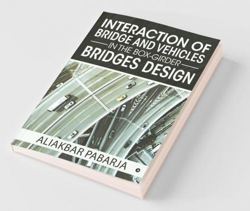 Interaction Of Bridge And Vehicles In The Box-Girder Bridges Design