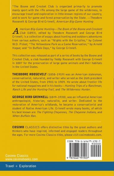American Big-Game Hunting: The Book of the Boone and Crockett Club