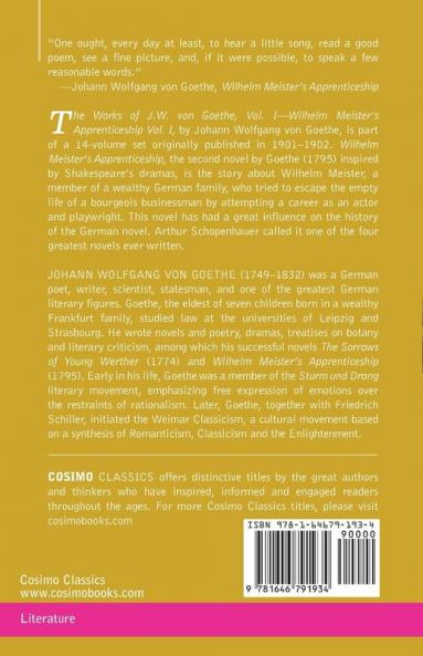 The Works of J.W. von Goethe Vol. I (in 14 volumes): with His Life by George Henry Lewes: Wilhelm Meister's Apprenticeship Vol. I