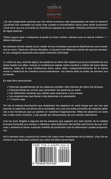 Los Asesinos Seriales mas Impactantes de la Historia: Descubre los Asesinos en Serie que han Dejado su Marca Sanguinaria en la Historia