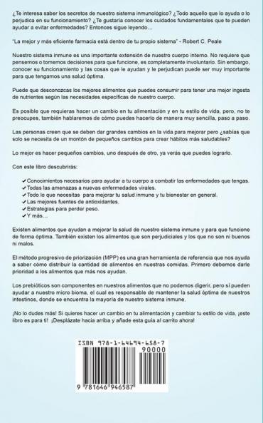 Sistema Inmune a Prueba de Balas: Poderosos Métodos para Fortalecer tu Sistema Inmunológico y Evitar todo Tipo de Contagios o Enfermedades