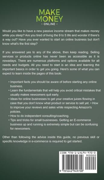 Make Money Online: How to Make Money Online Fast With or Without Initial Investment. Create Passive Income or New Income Streams from Home!