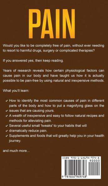 Pain: Powerful Natural Remedies to Eliminate Aches Pains and Inflammation Fast