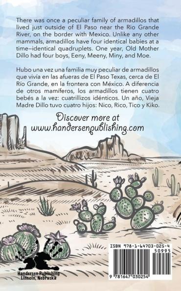 Eeny Meeny Miny and Moe the Fighting Armadillos from Old el Paso/Nico Rico Tico y Kiko Los Armadillos Luchadores de el Paso: Bilingual Edition in English and Spanish