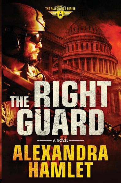 The Right Guard: 1 (Allegiance)