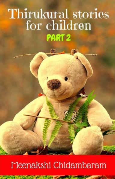 Thirukural Stories For Children - Part 2