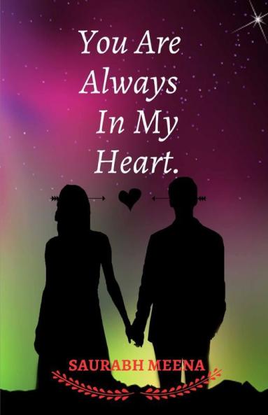 You Are Always in My Heart.: Promise is having a mean for me.