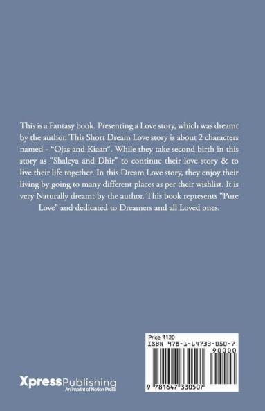 A Dream Story On Love: A Journey Of Love