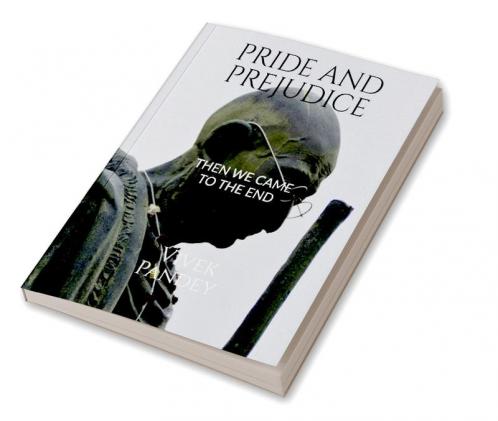 PRIDE AND PREJUDICE