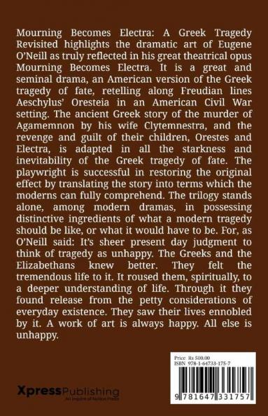 Mourning Becomes Electra: A Greek Tragedy Revisited : Nil