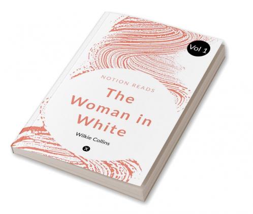 The Woman in White (Vol 1)