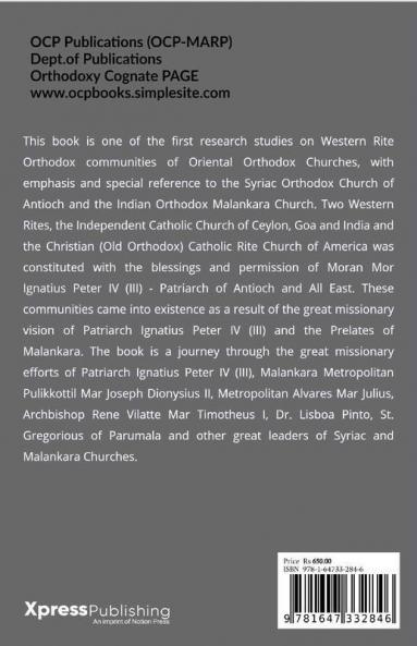 Western Rites Of Syriac-Malankara Orthodox Churches - Part - I: The Mission Untold