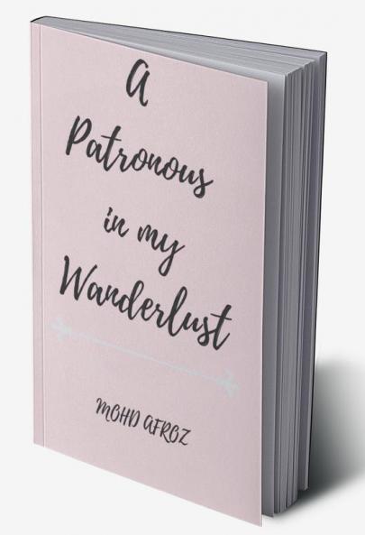 A Patronous in my wanderlust