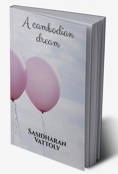 A Cambodian Dream
