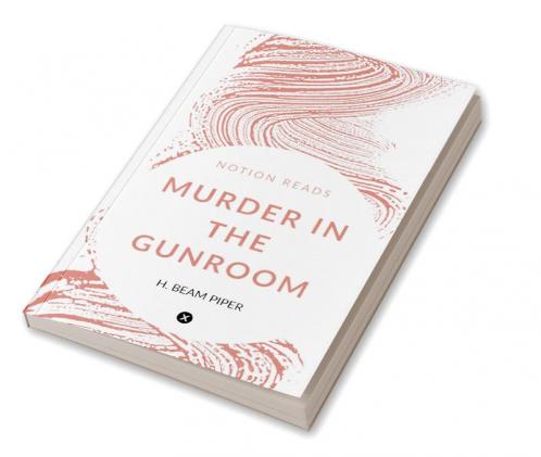 MURDER IN THE GUNROOM