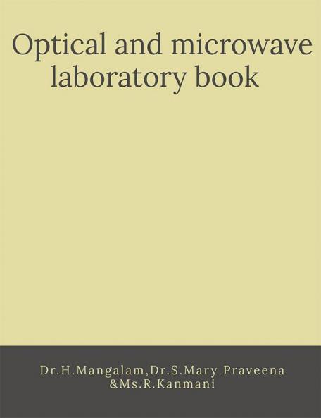 Optical and Microwave Laboratory book : Optical & microwave Experiments