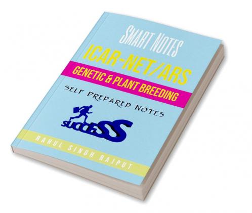 ICAR NET Genetics and Plant Breeding: Smart Notes : Self Prepared Notes