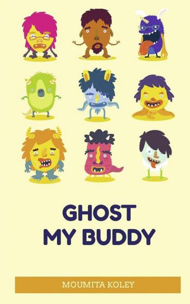 Ghost My Buddy