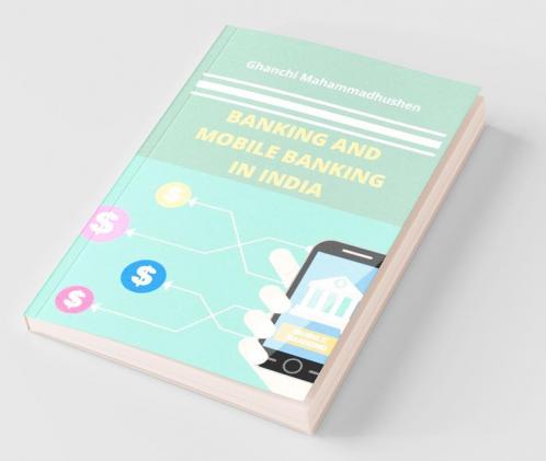 Banking And Mobile Banking In India