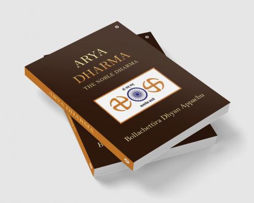 Arya Dharma: The Noble Dharma