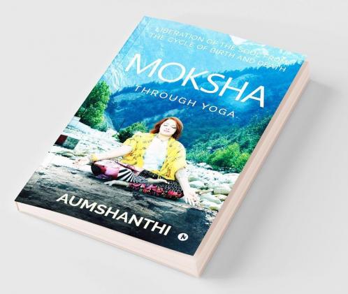 Moksha Through Yoga