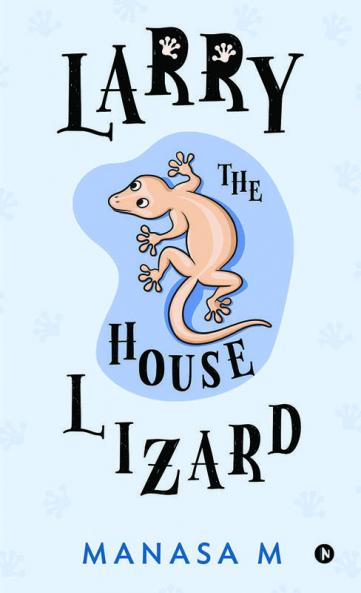 Larry the House Lizard