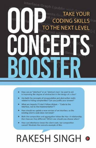 Oop Concepts Booster: Take Your Coding Skills To The Next Level