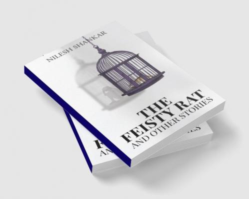 The Feisty Rat & Other Stories