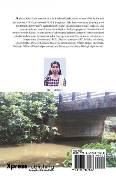 ECOLOGICAL STATUS OF AYIROOR RIVER IN KERALA WITH SPECIAL REFERENCE TO HYDROGRAPHICAL PARAMETERS