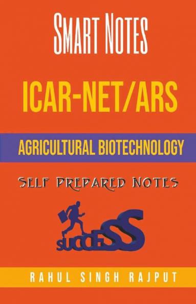 Icar Net Agricultural Biotechnology Self Prepared Smart Notes