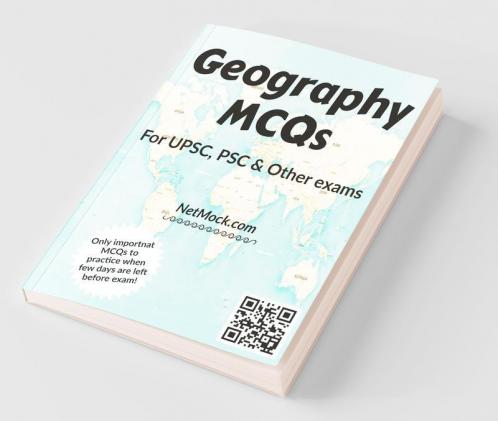 Geography Mcq For Upsc Psc And Other Exams Finest Mcqs With Explanation