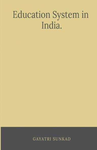 Education System In India