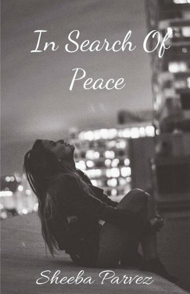 In Search Of Peace