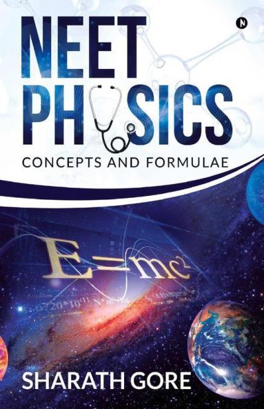 Neet Physics : Concepts And Formulae