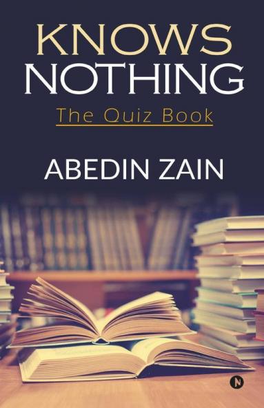 Knows Nothing : The Quiz Book