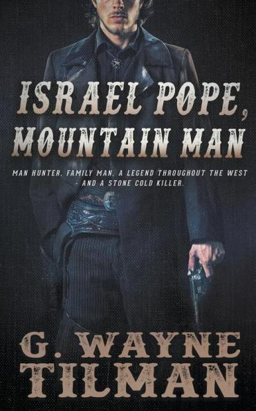 Israel Pope Mountain Man